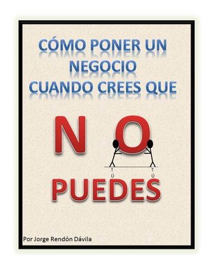 cover image of CÓMO PONER UN NEGOCIO CUANDO CREES QUE NO PUEDES